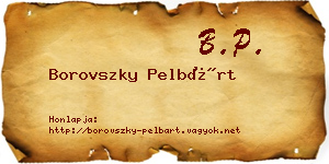 Borovszky Pelbárt névjegykártya